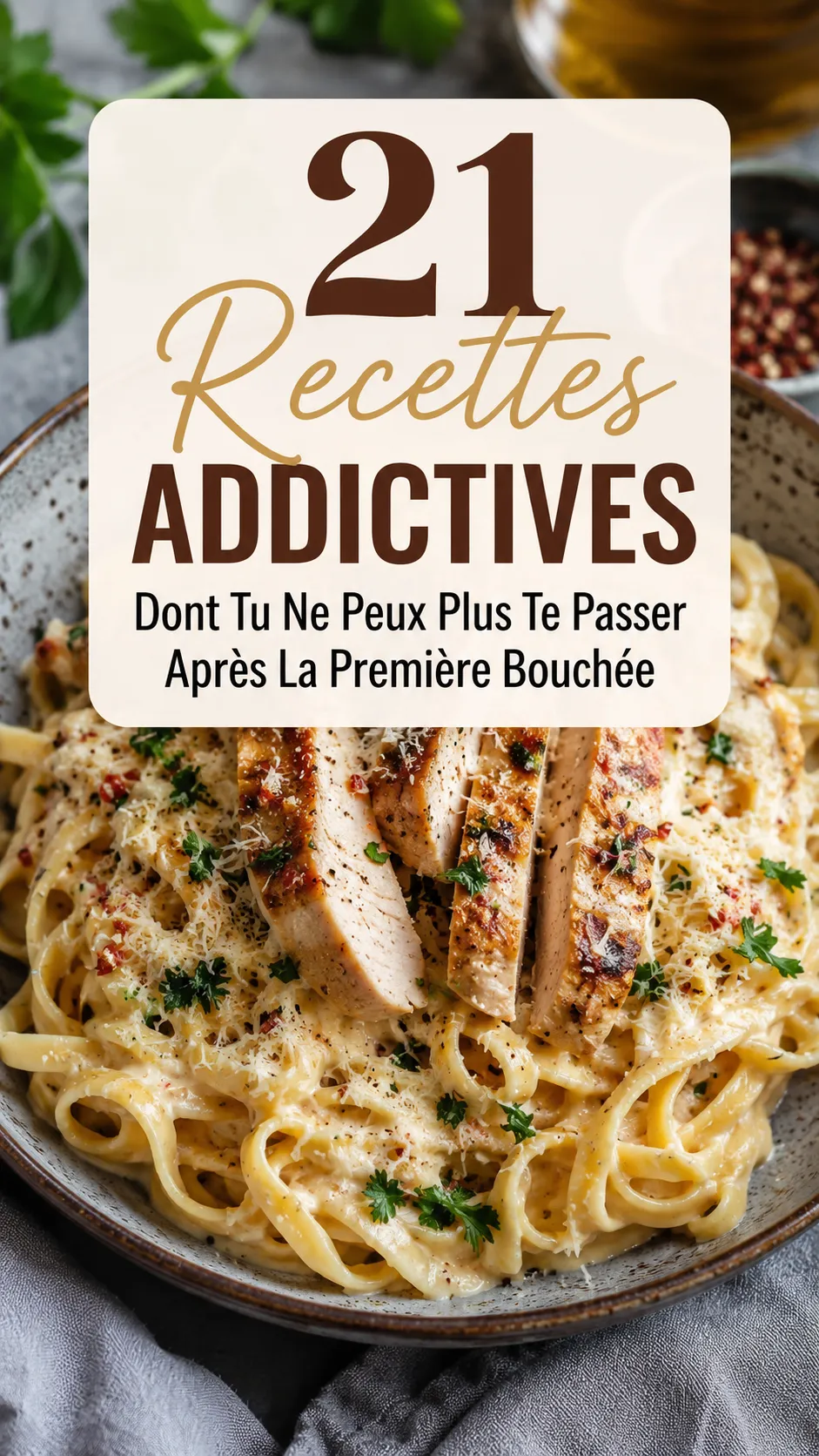 21 Recettes Addictives Dont Tu Ne Peux Plus Te Passer Après La Première Bouchée