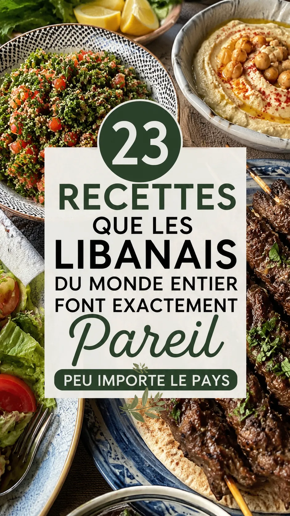 23 Recettes Libanaises Authentiques (taboulé, houmous, kafta) — Mondialement identiques