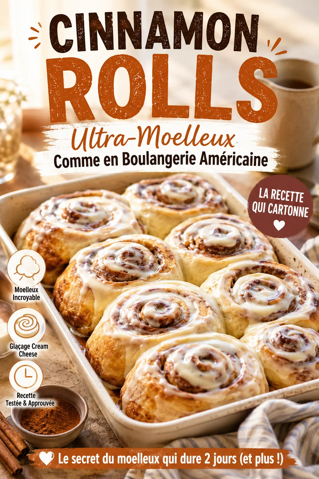 Cinnamon Rolls Ultra-Moelleux Comme Ceux De La Boulangerie Américaine — La Recette Qui Cartonne