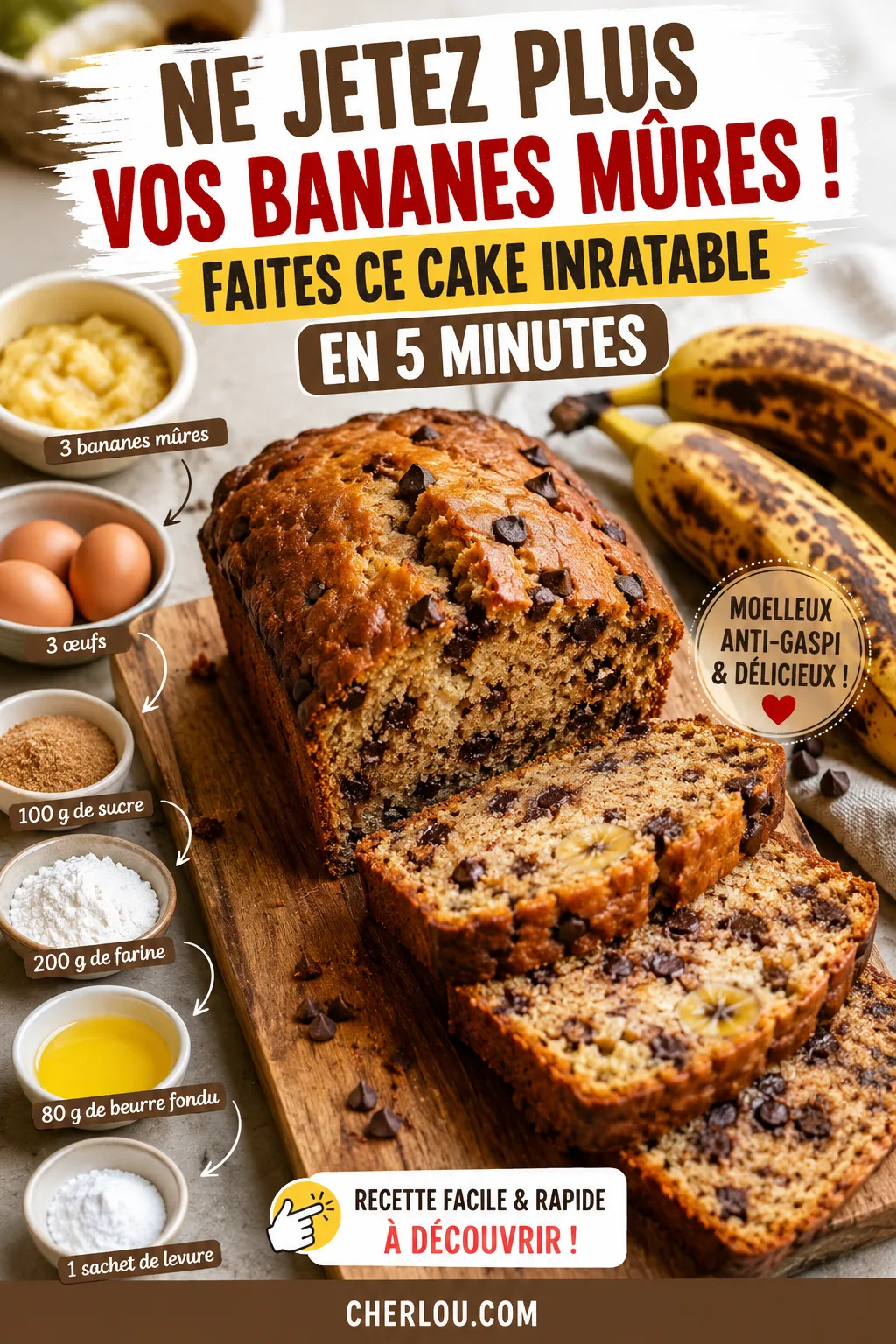 Ne Jetez Plus Vos Bananes Mûres ! Faites Ce Cake Inratable En 5 Minutes