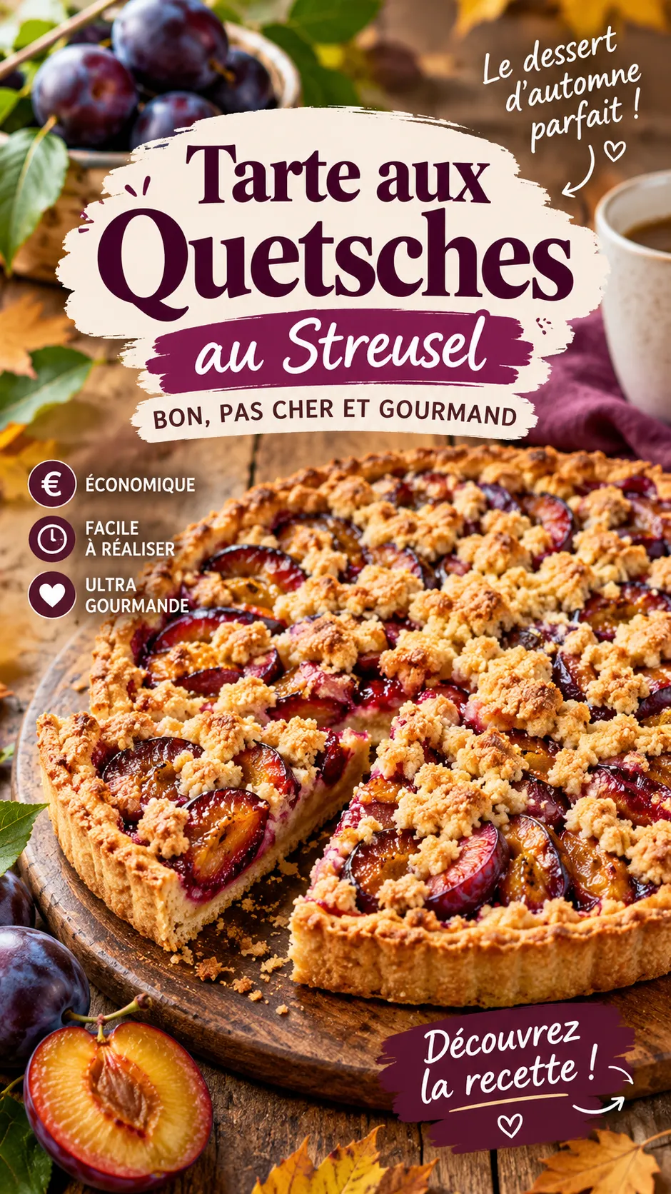Tarte aux quetsches au streusel — bon, pas cher et gourmand, le dessert d'automne parfait